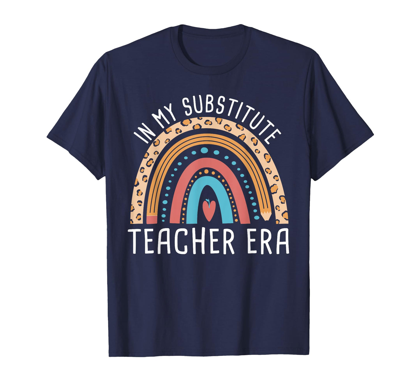 Back To School In My Substitute Teacher Era T-Shirt