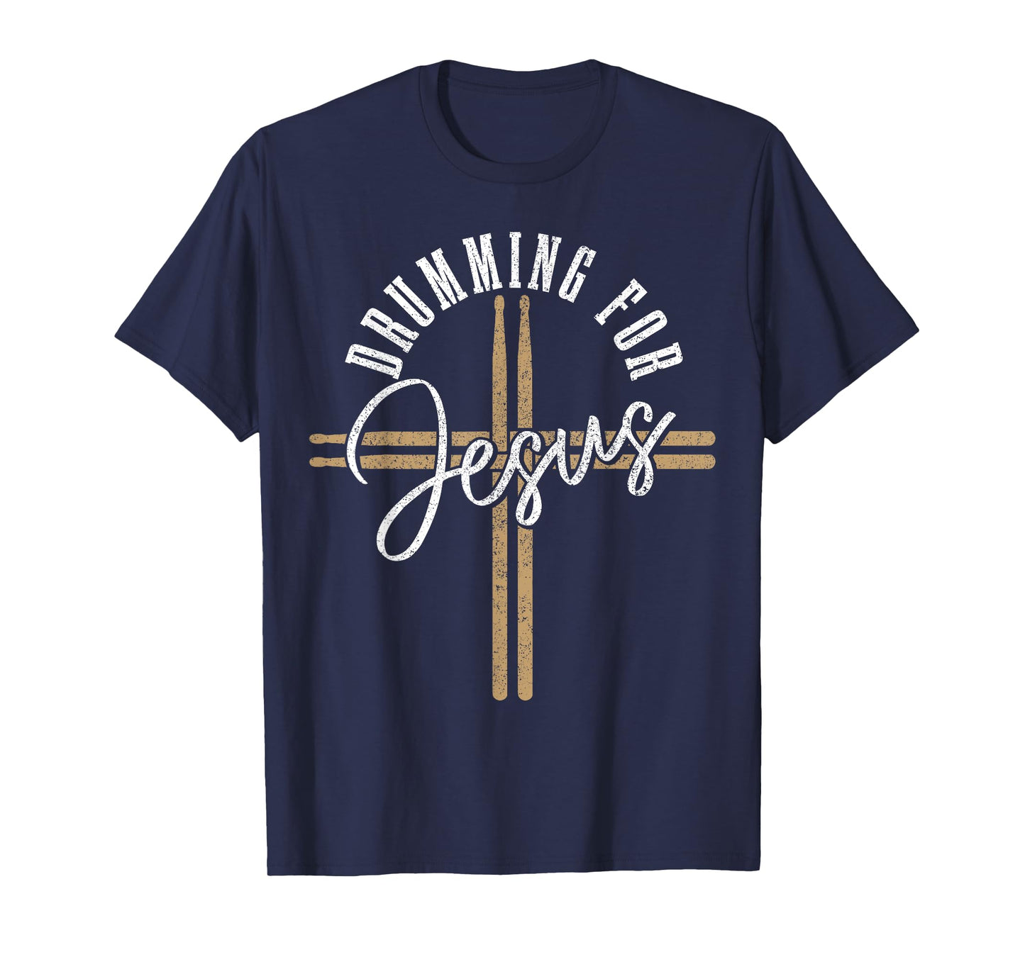 Drumming For Jesus Drum Sticks Cross Christian Drummer T-Shirt
