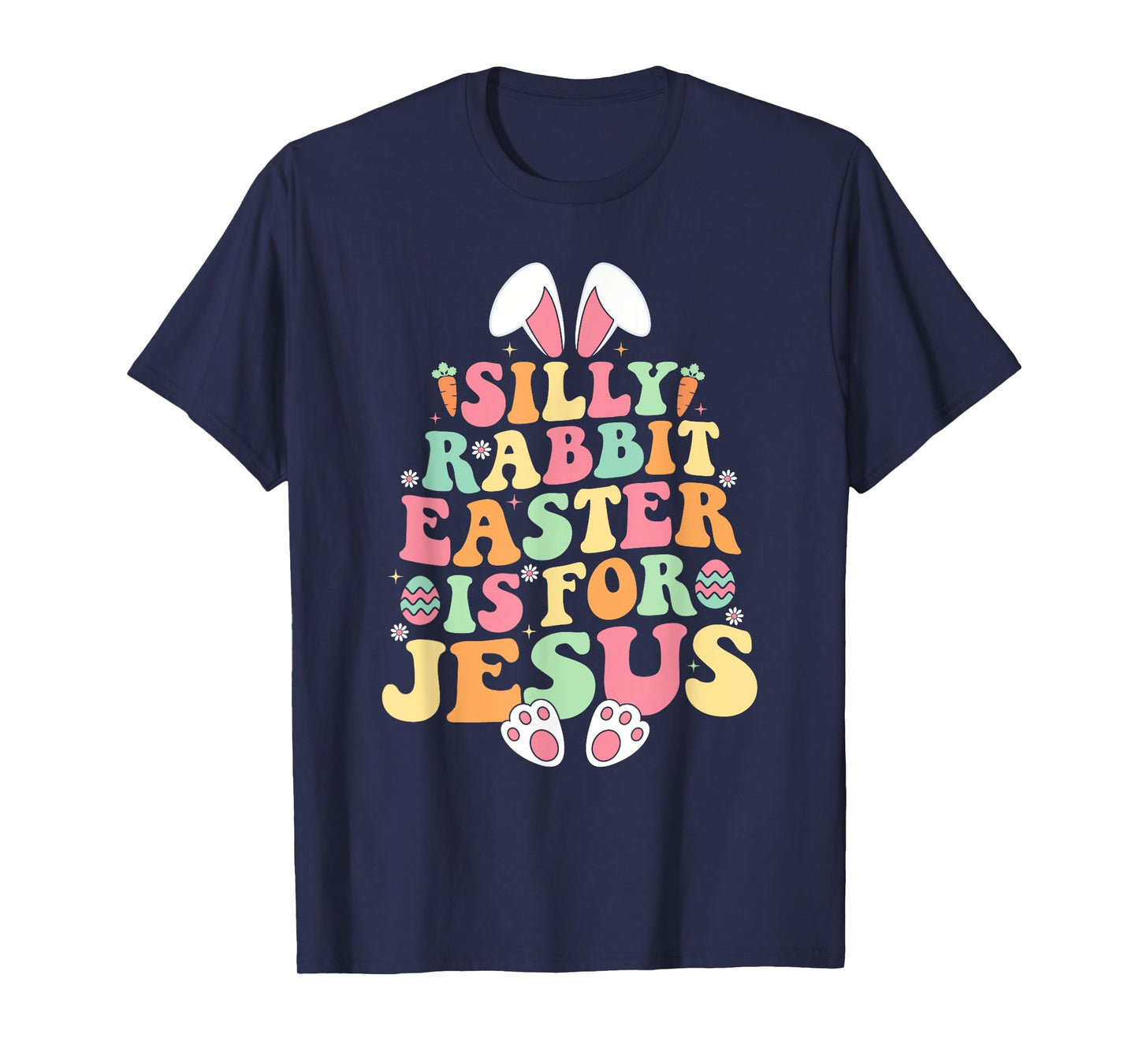 Silly Rabbit Easter Is For Jesus Christian Toddler Girls T-Shirt