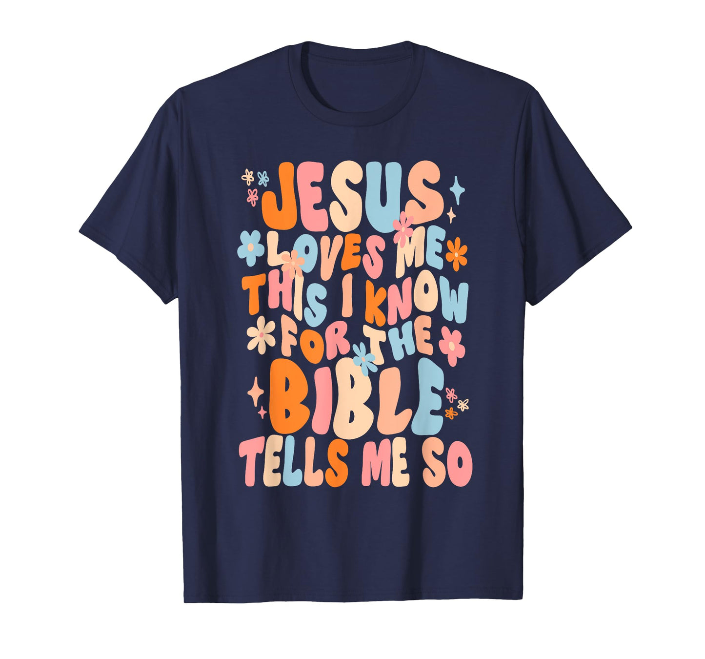 Jesus Loves Me This I Know Faith Christian Happy Easter Day T-Shirt