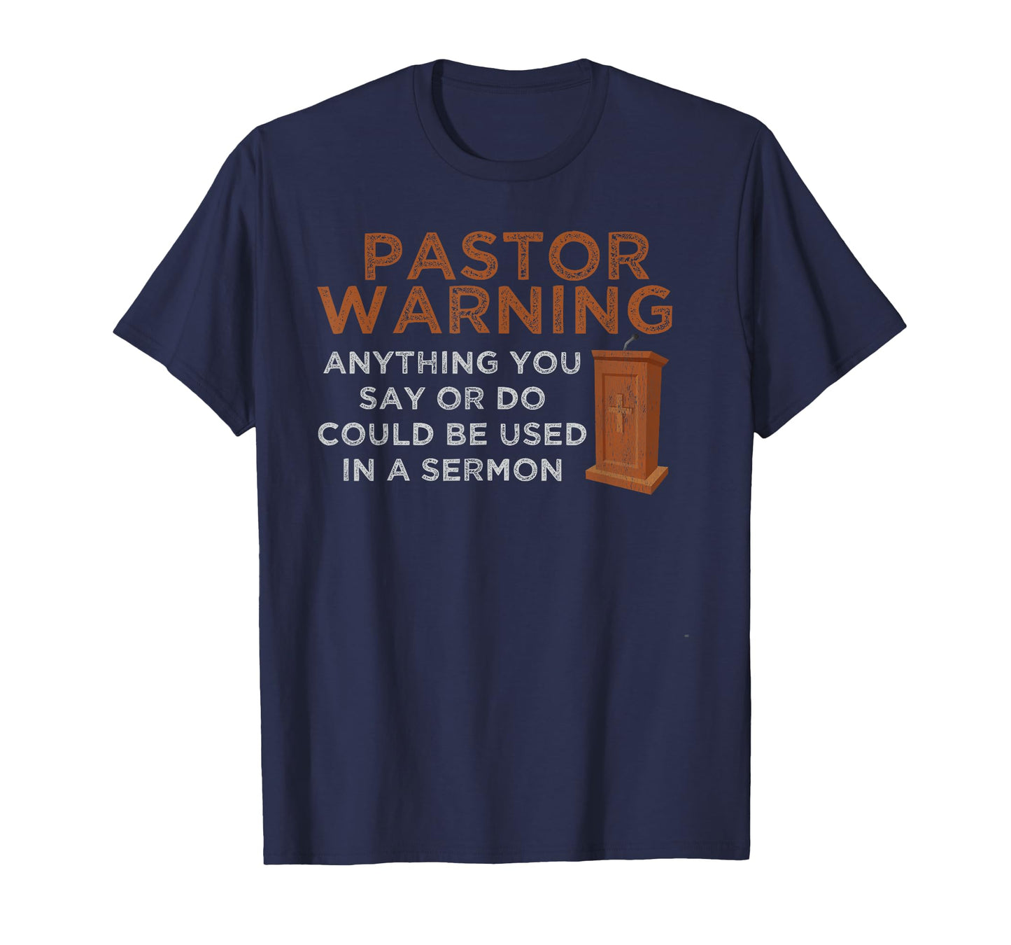 Funny Pastor Warning - Fun Pastor Sermon Gift - Preacher T-Shirt