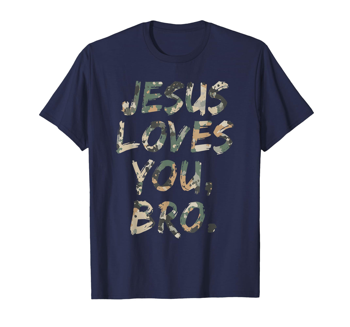Vintage Camo Jesus Loves You Bro Christian Believer Faith T-Shirt