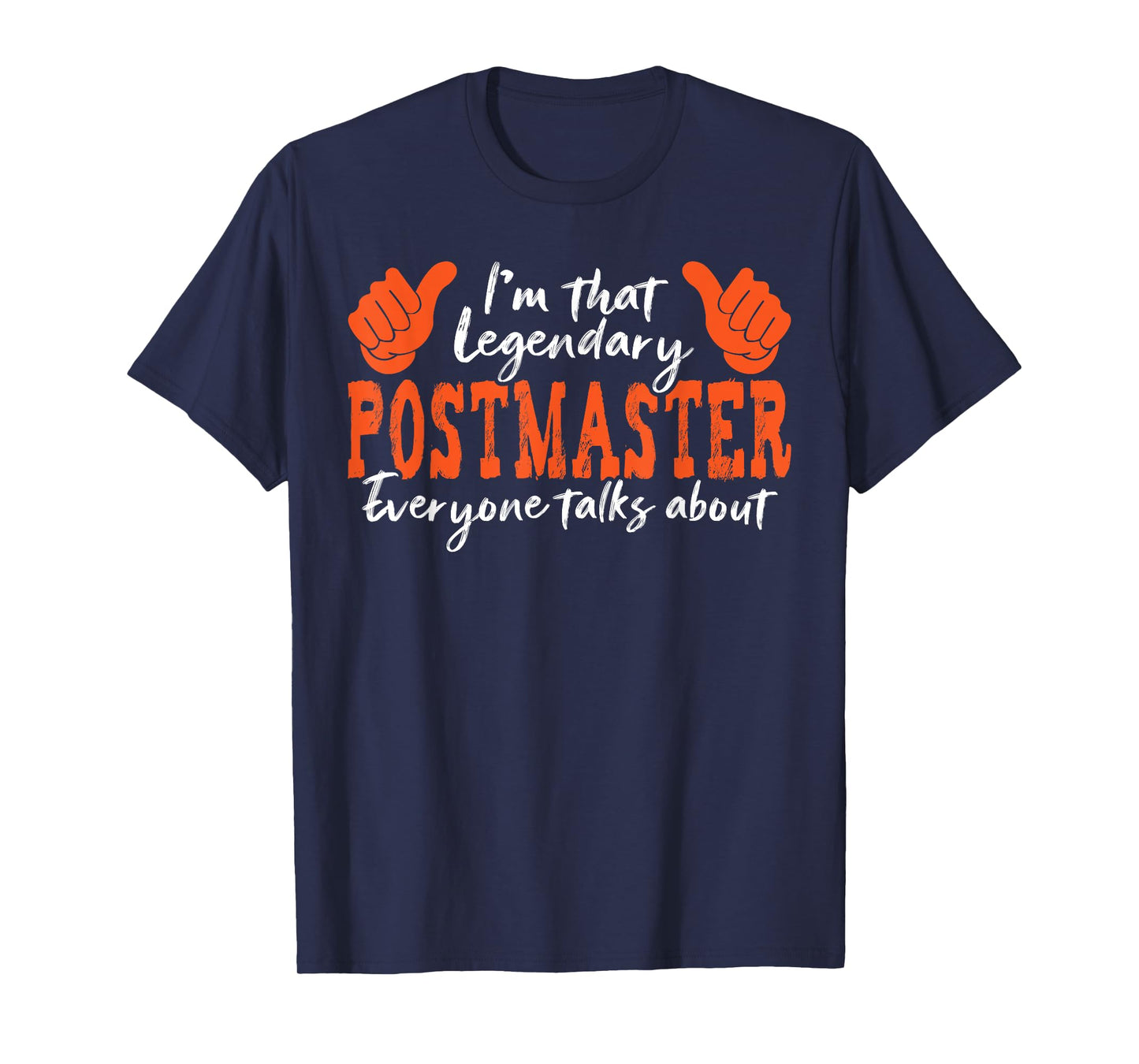 Funny Profession Quote Legendary Postmaster T-Shirt