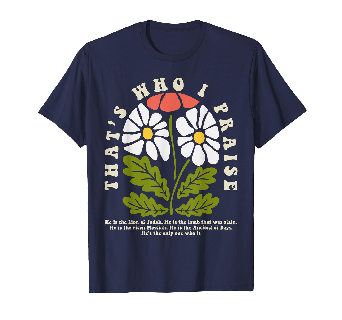 Brandon That's Who I Praise Jesus Christian Lake Merch T-Shirt