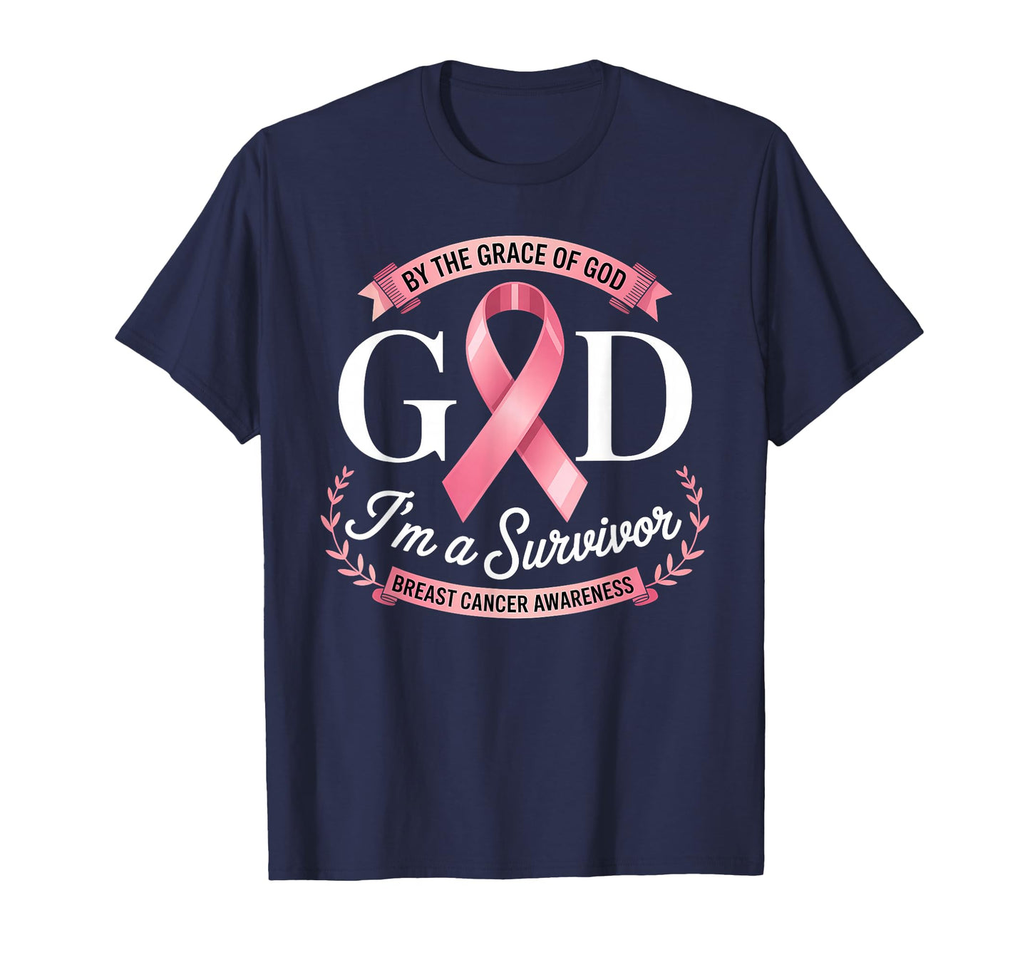 I'm A Survivor By The Grace God Breast Cancer Awareness T-Shirt