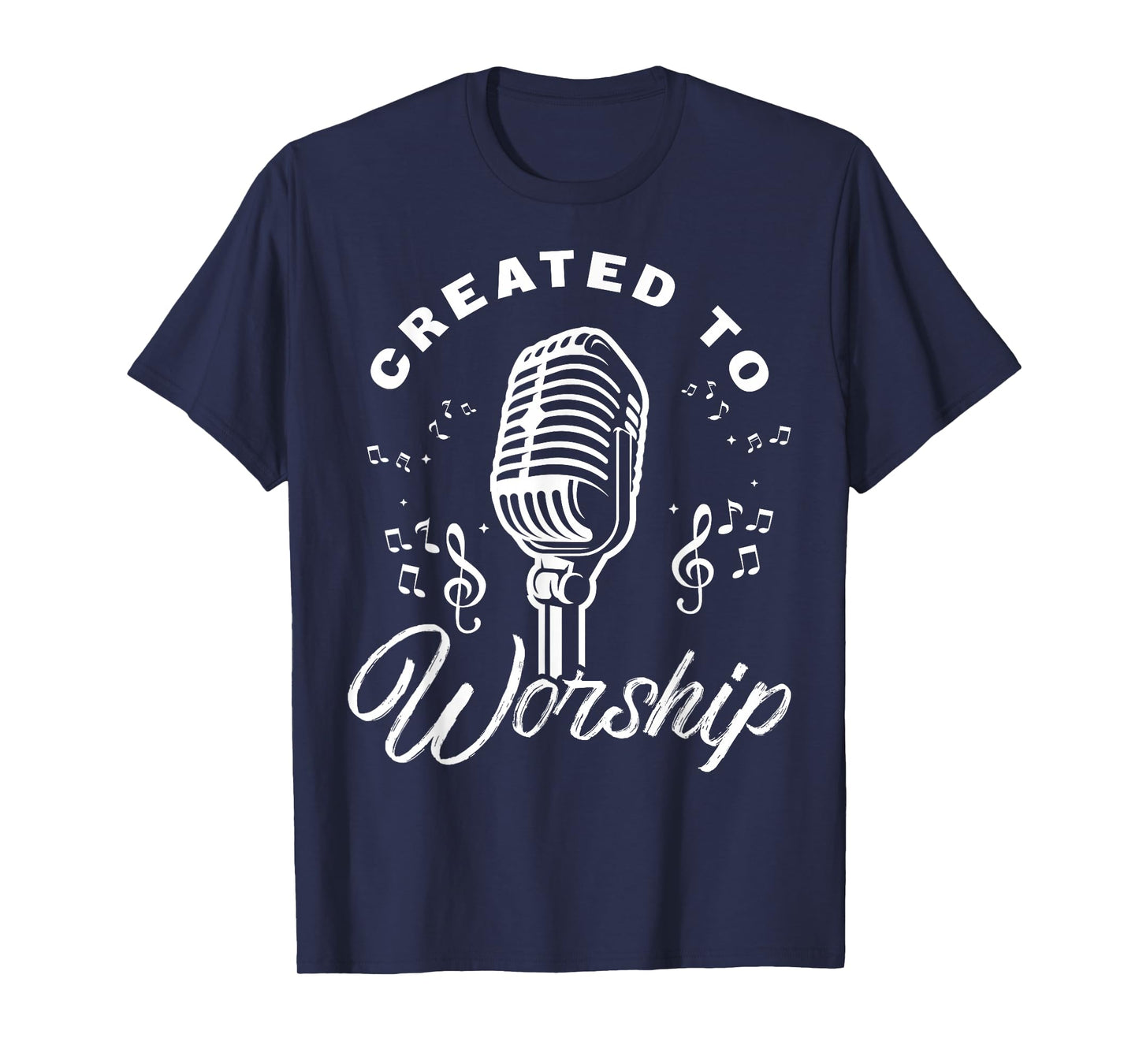 Created To Worship Gift Design For Christian God Fans T-Shirt