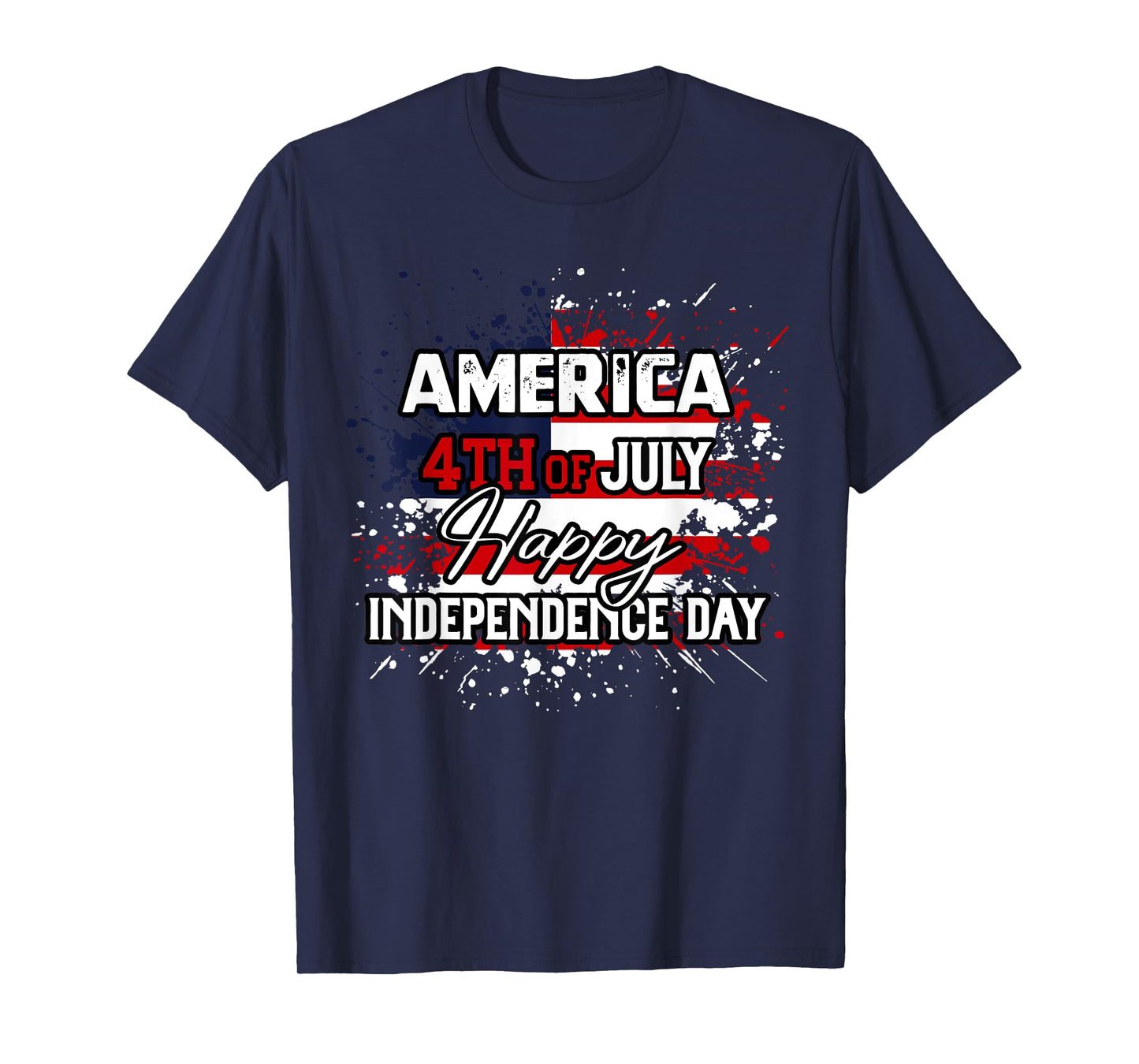 America Happy 4th of July Independence day Men women kids T-Shirt