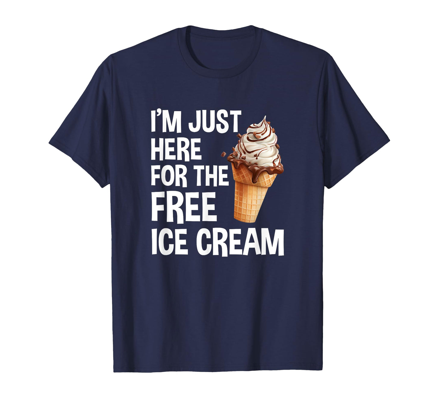 I'm Just Here For The Free Ice Cream Funny Cruise 2025 T-Shirt