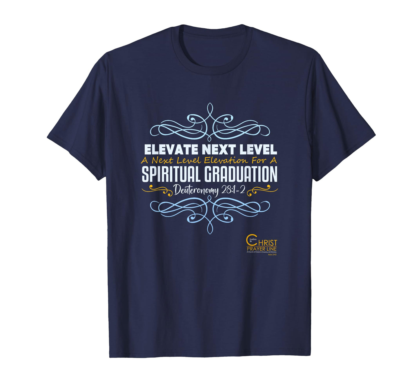 Elevate Next Level Spiritual Graduation T-Shirt