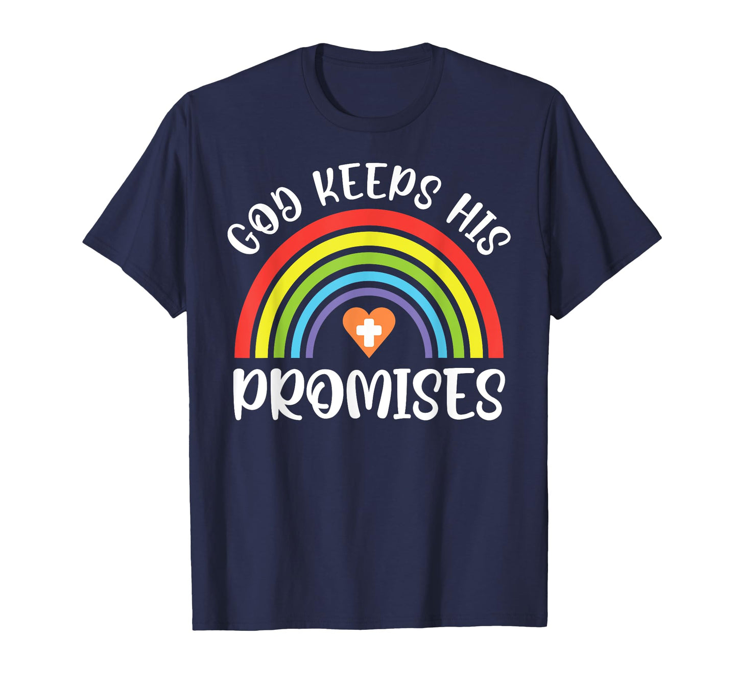 Christian Rainbow God Keeps His Promises Bible Noah T-Shirt