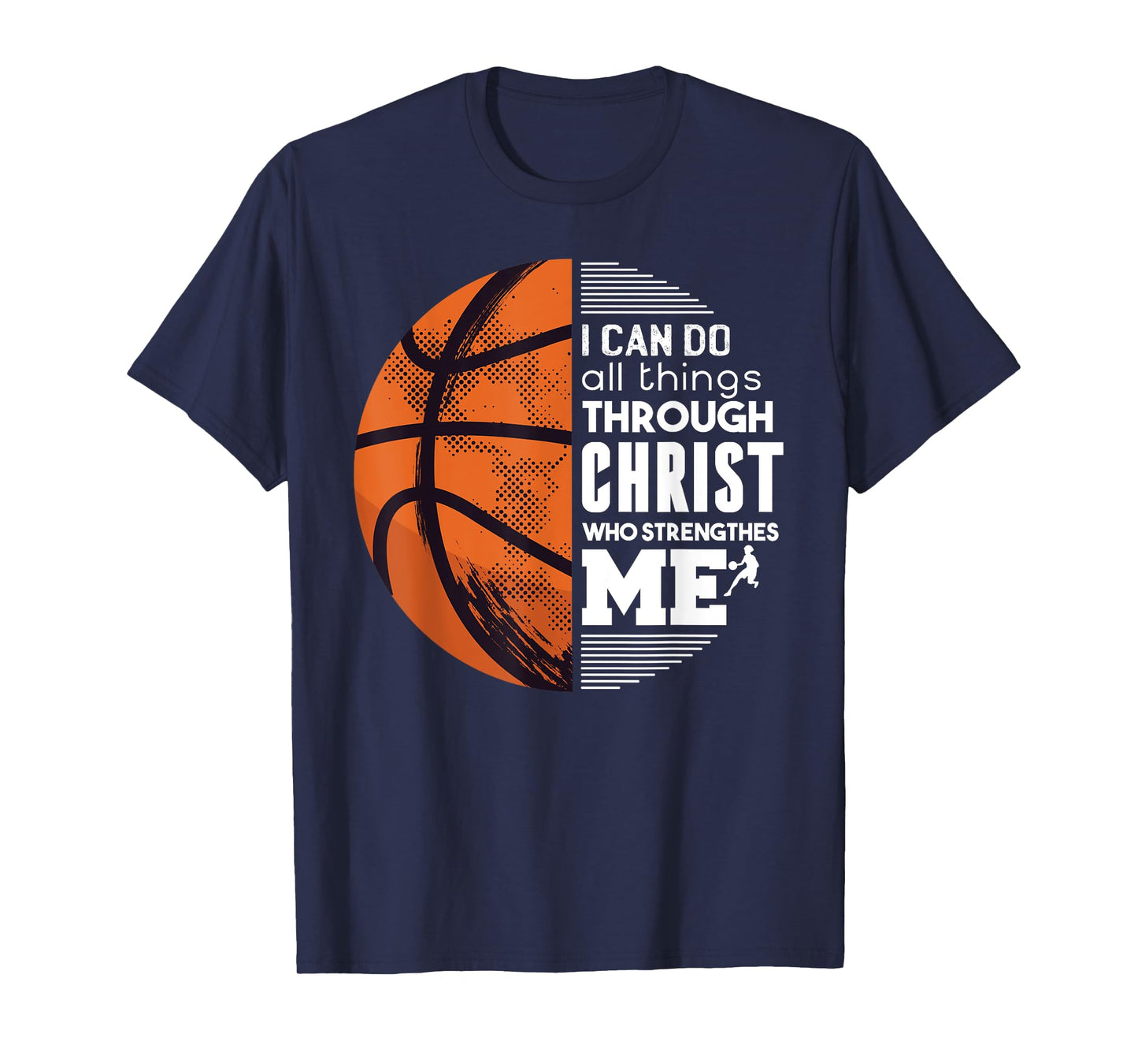 Christian Basketball I Can Do All Things Philippians Gift T-Shirt