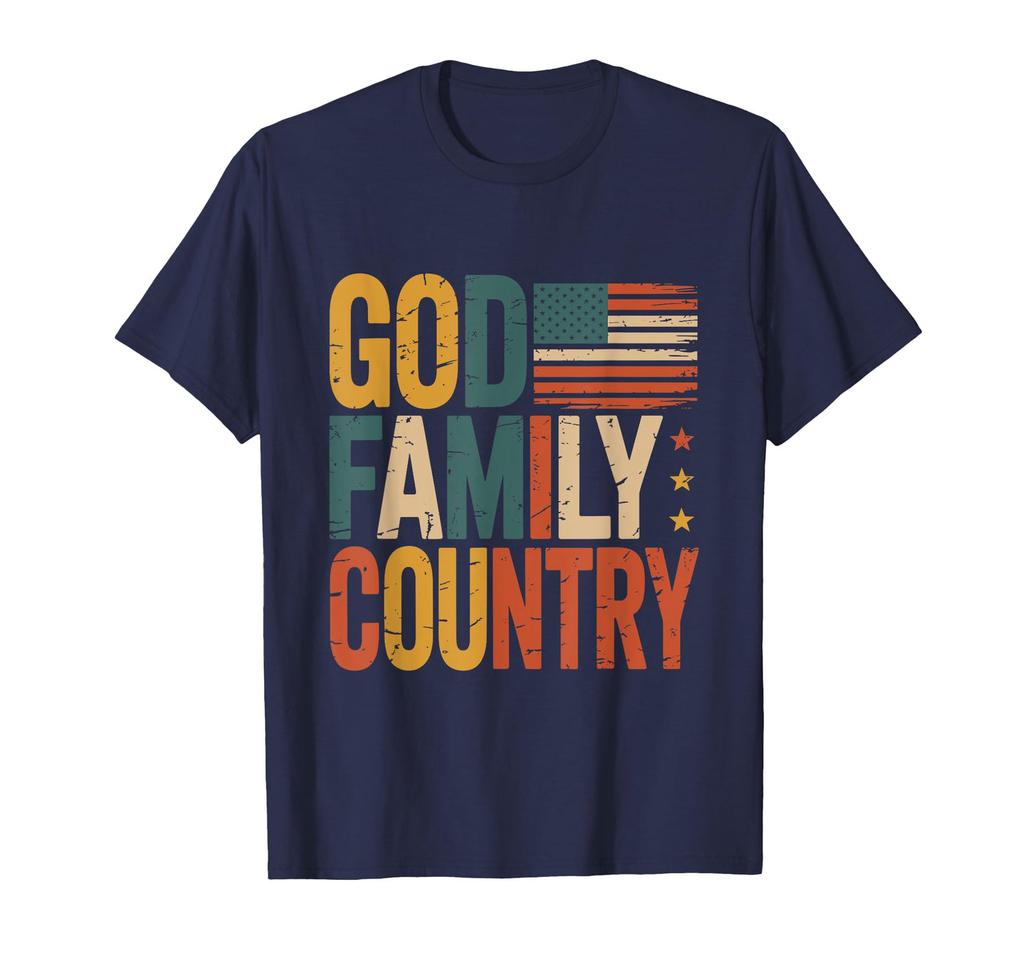 God Family Country Freedom - Patriotic Christian US Flag T-Shirt