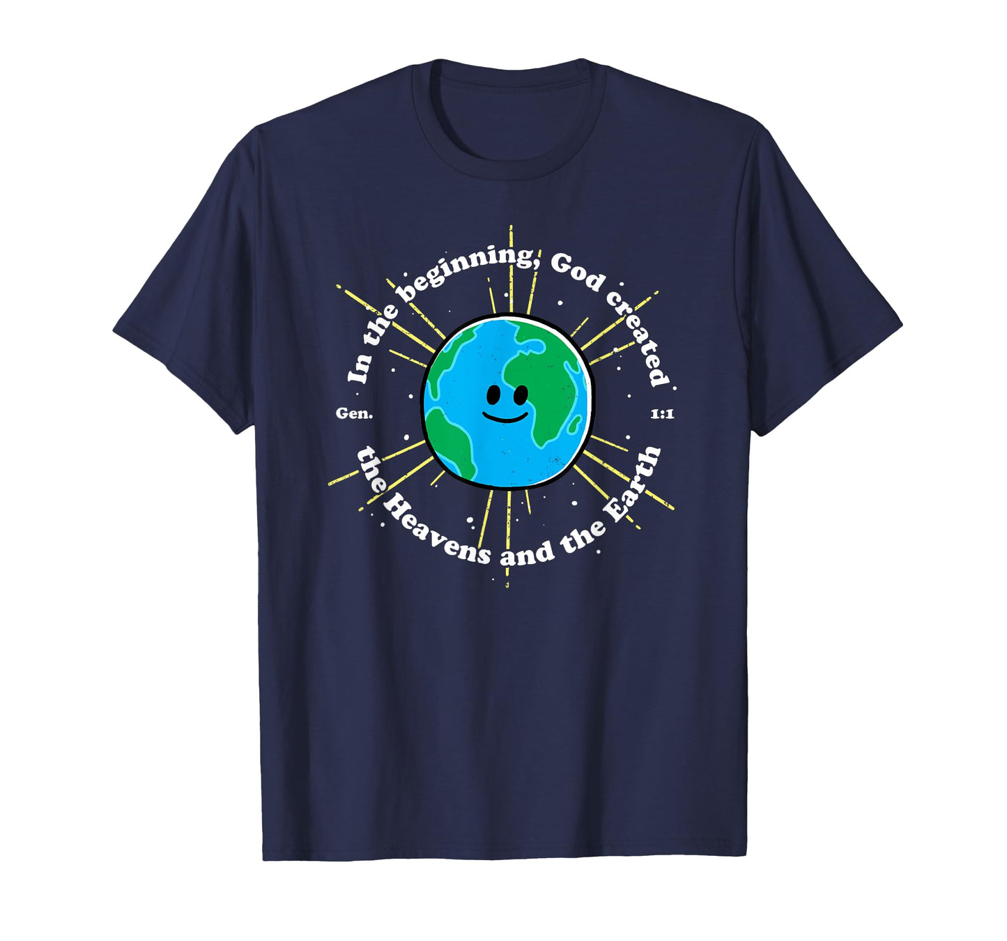 In the Beginning God Created the Heavens and the Earth T-Shirt