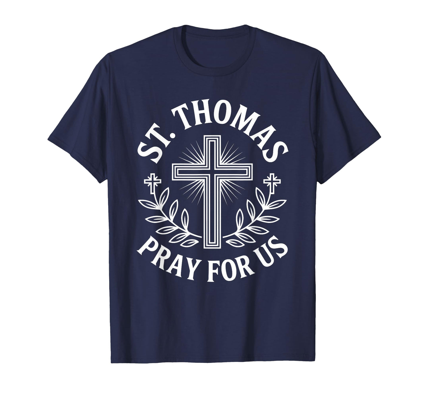 St. Thomas Pray for Us Catholic Saint Devotional T-Shirt