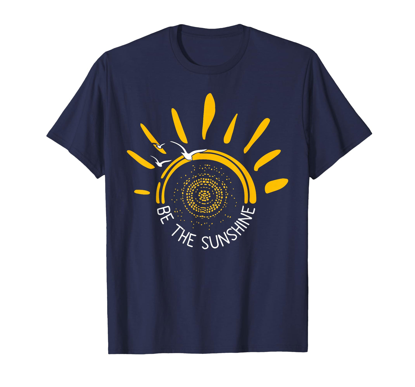 Be the Sunshine Positive Boho Retro Sun Design T-Shirt