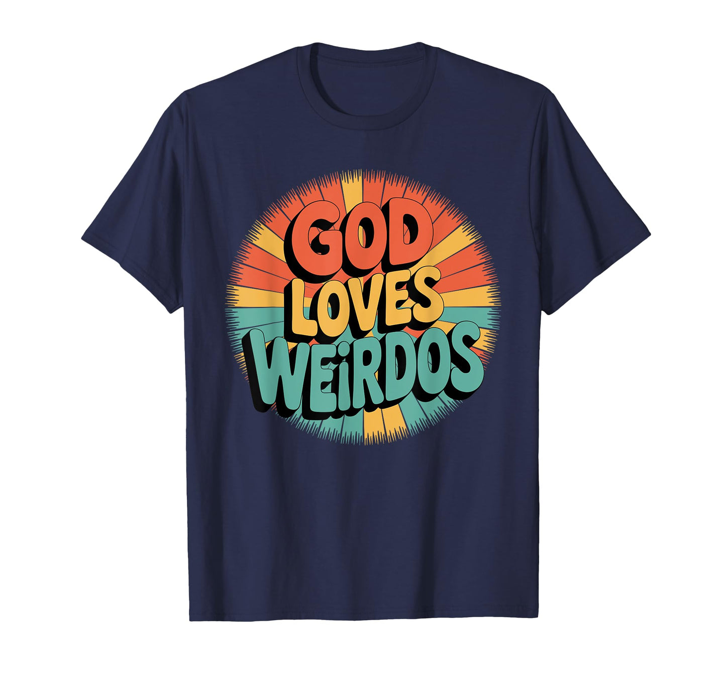 Vintage God Love Weirdos T-Shirt