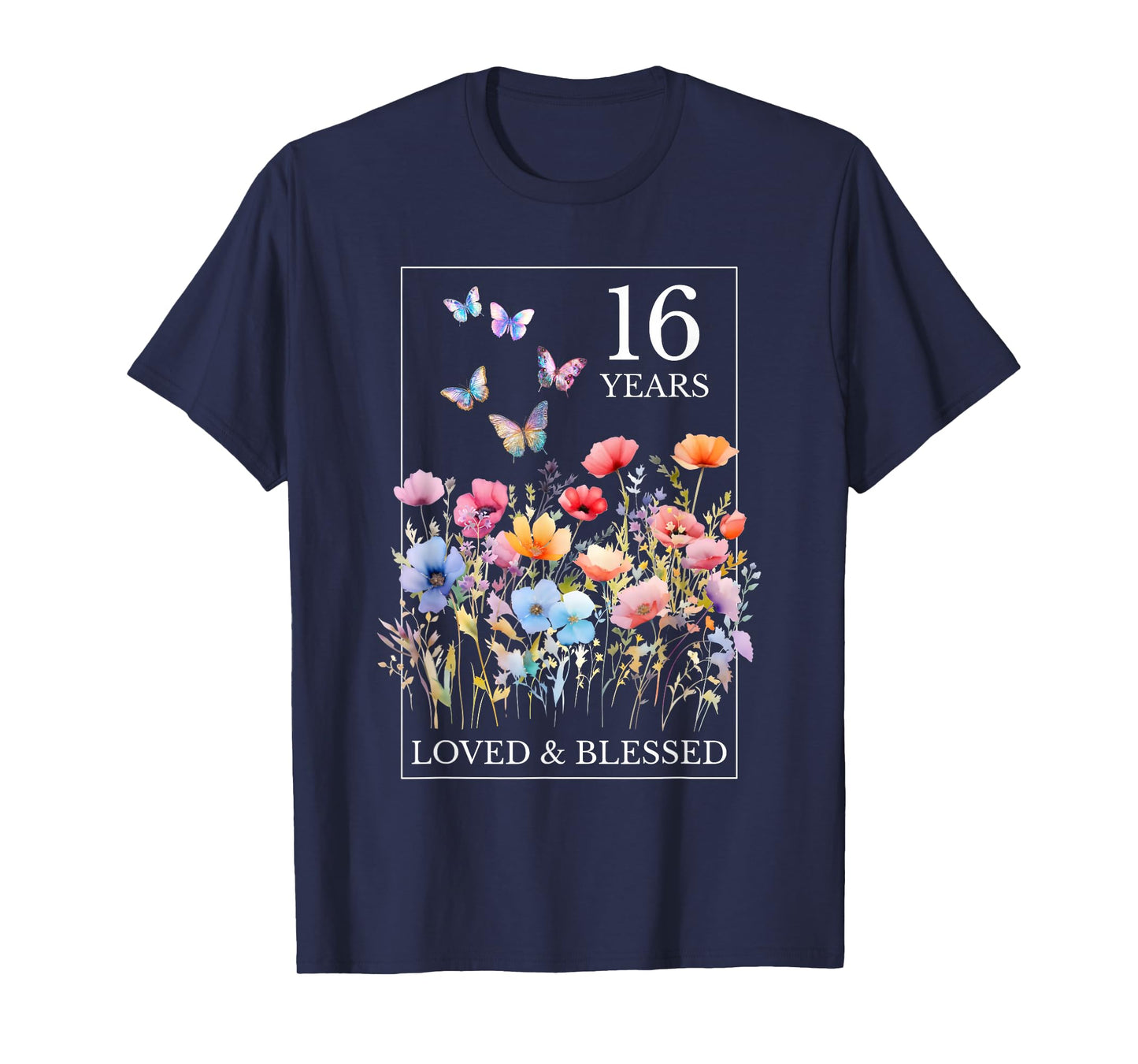 16 Years Loved Blessed Butterfly Flower Stamp 16th Birthday T-Shirt