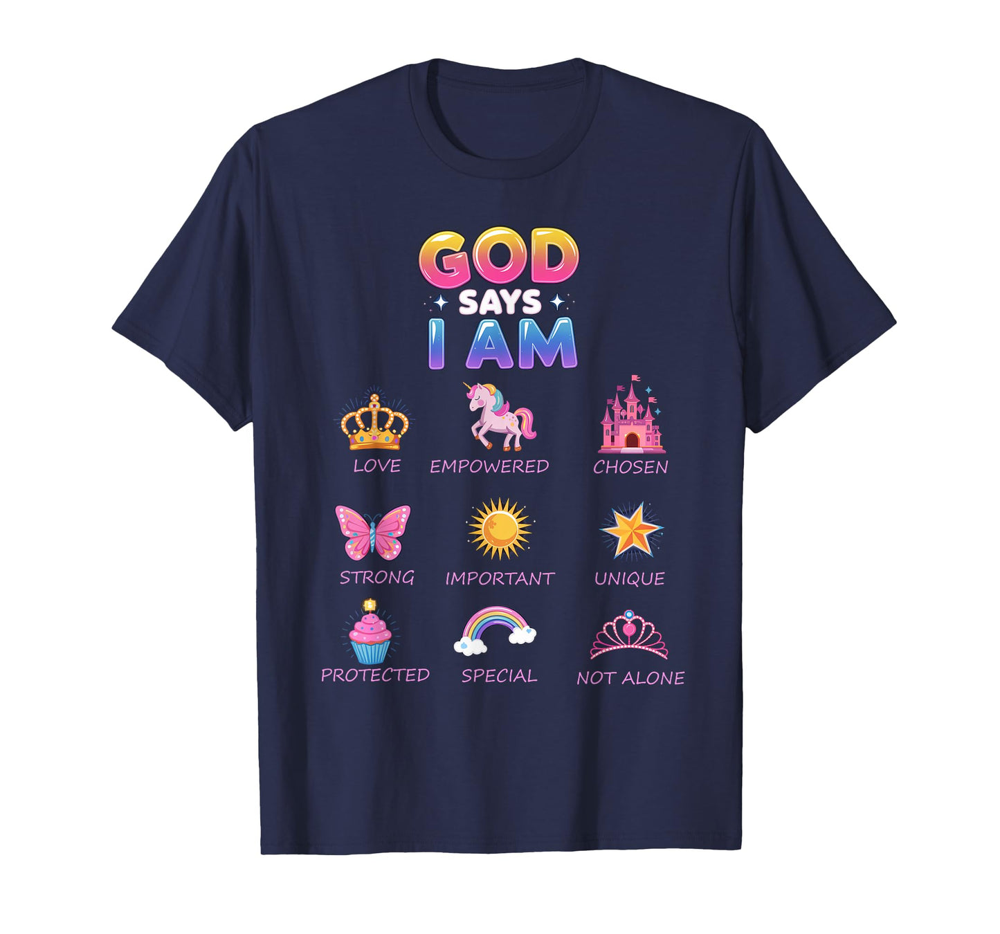 God Say I Am Princess Cute Jesus Teen Girl Toddler T-Shirt