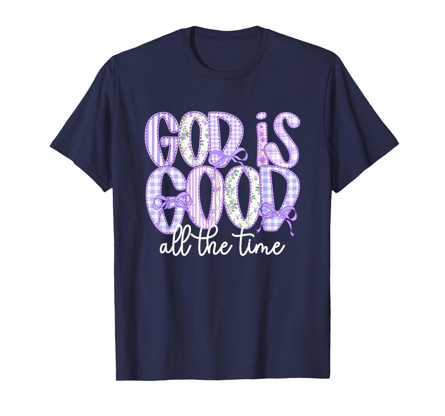 God is Good All The Time Preppy Boho Christian Bible Verse T-Shirt