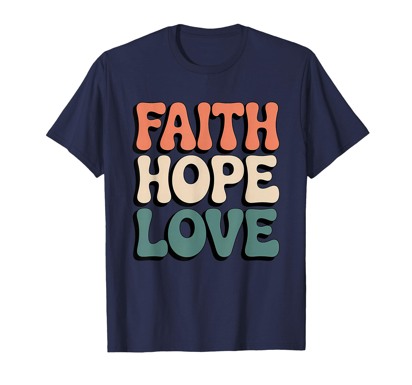 Faith Hope Love Retro Christian Bible Verse Style T-Shirt