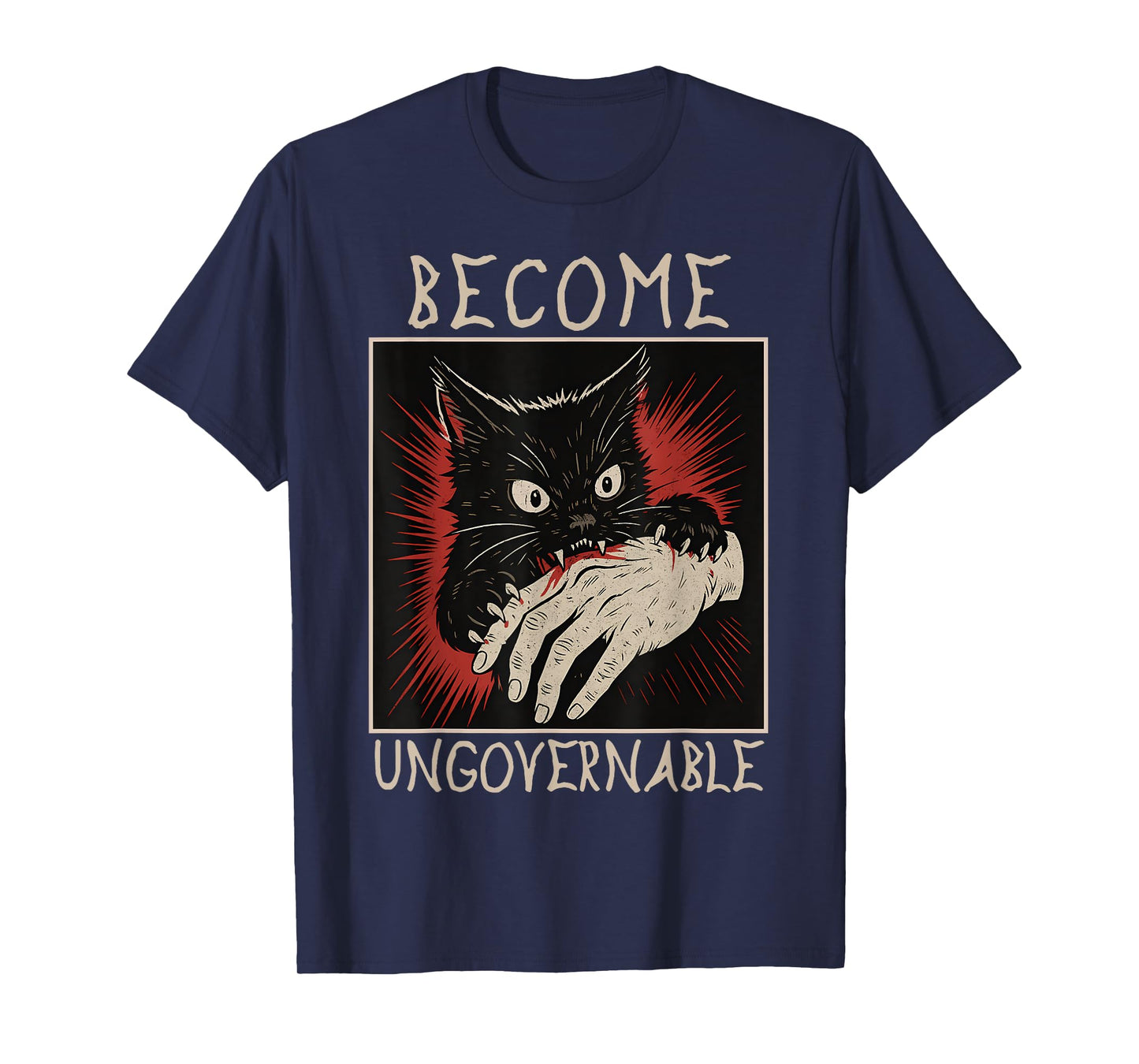 Become Ungovernable - Black Cat Biting Hand Funny Meme T-Shirt