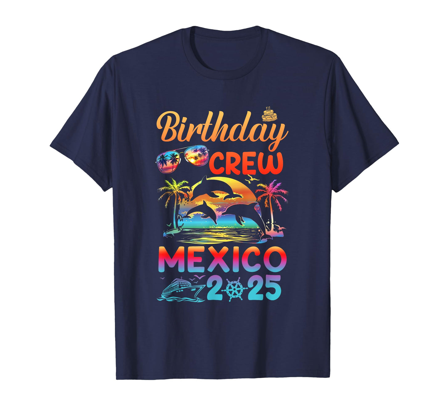 Mexico Birthday Trip Vacation 2025 Matching Group T-Shirt