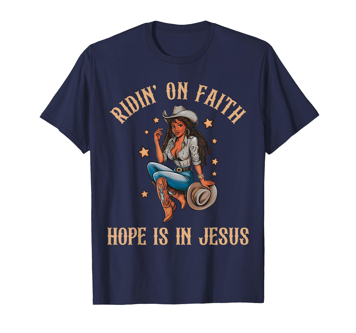 Ridin' On Faith Hope is in Jesus Black Cowgirl Christian T-Shirt