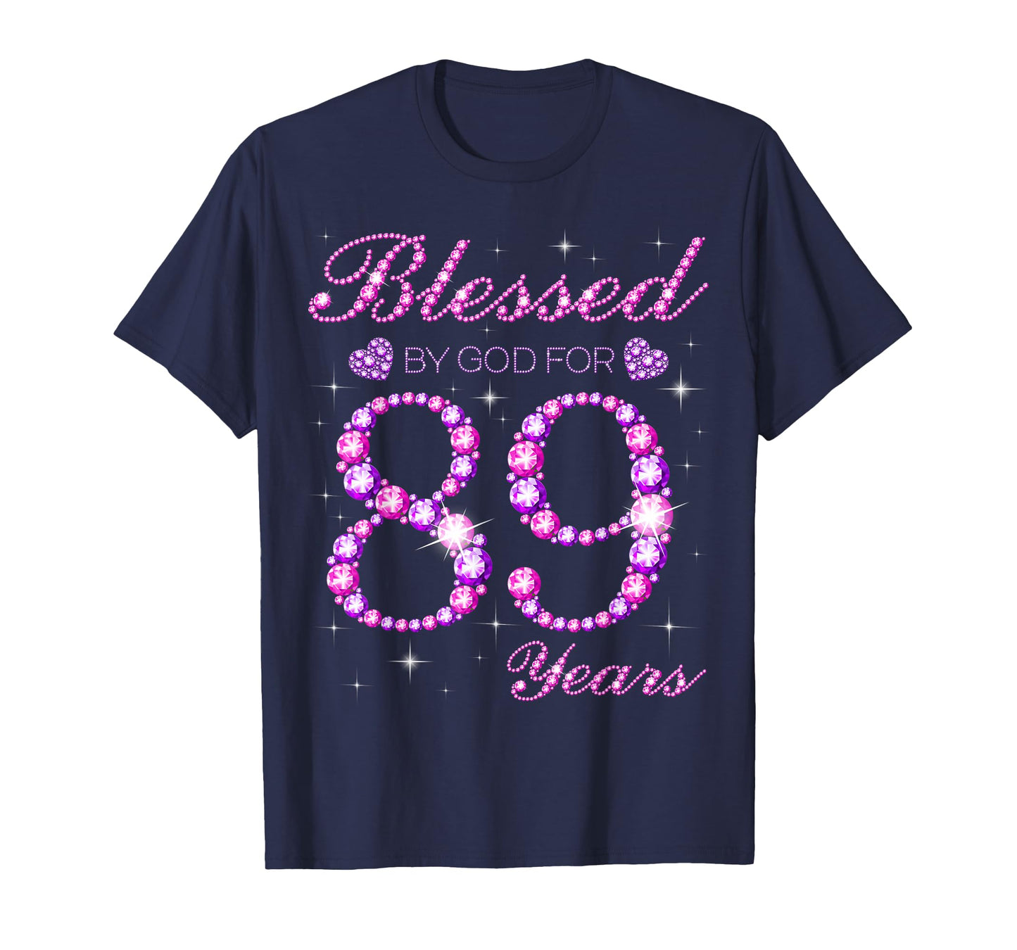 Blessed by God for 89 Years Old 89th Birthday Party T-Shirt