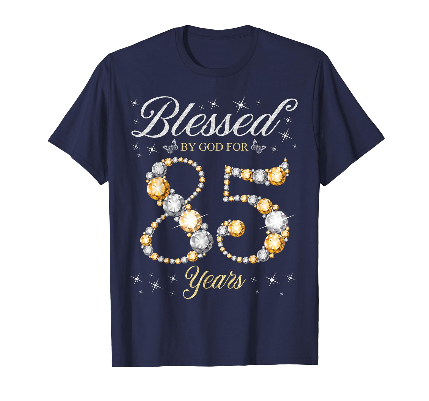 Blessed By God For 85 Years Old 85th Birthday Party T-Shirt