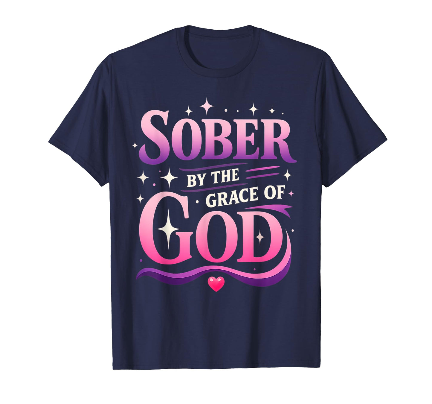 God Faith Based Sober Sobriety Alcohol Recovery Gifts Women T-Shirt