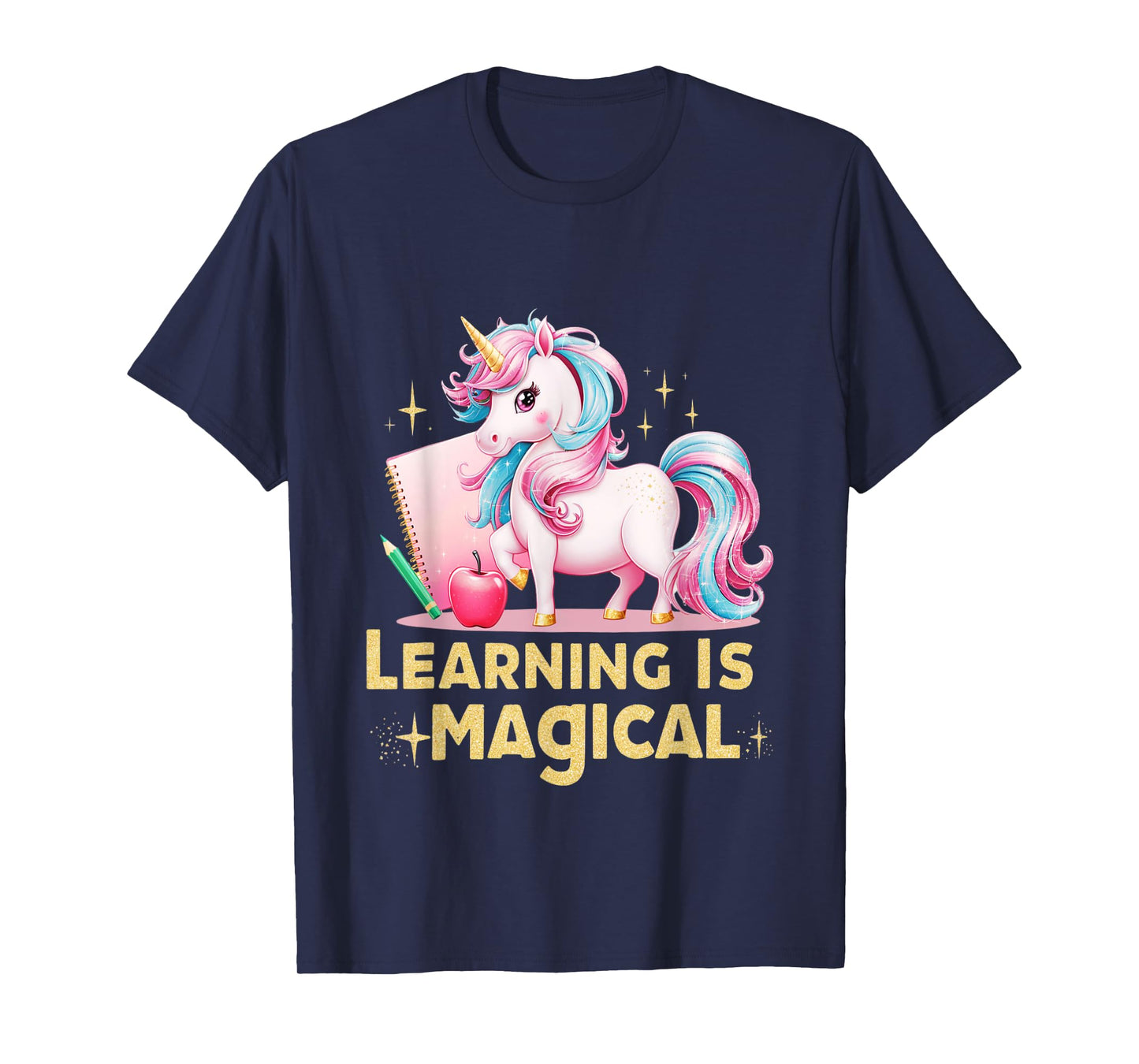 LEARNING IS MAGICAL TEACHER UNICORN BACK TO SCHOOL UNICORN T-Shirt