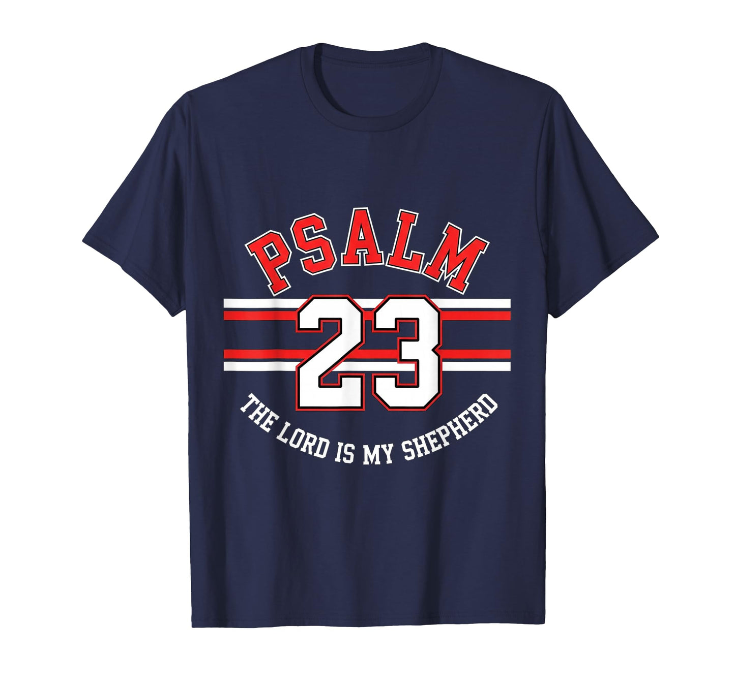 The Lord is My Shepherd Psalm 23 Christian Military Police T-Shirt