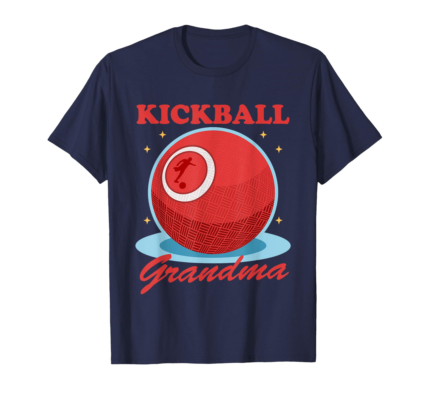 Kickball Grandma | Kickballer Player Kickball T-Shirt