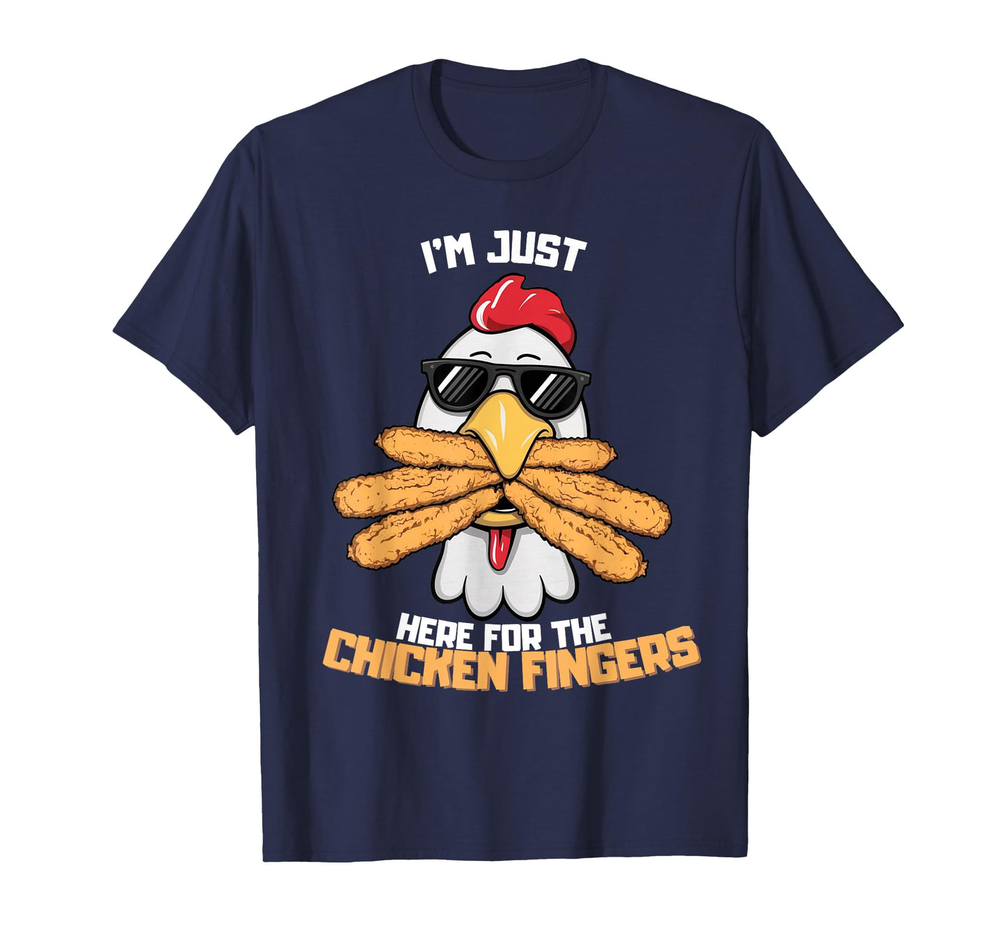 I'm Just Here For The Chicken Fingers Funny Chicken T-Shirt, Small, Black