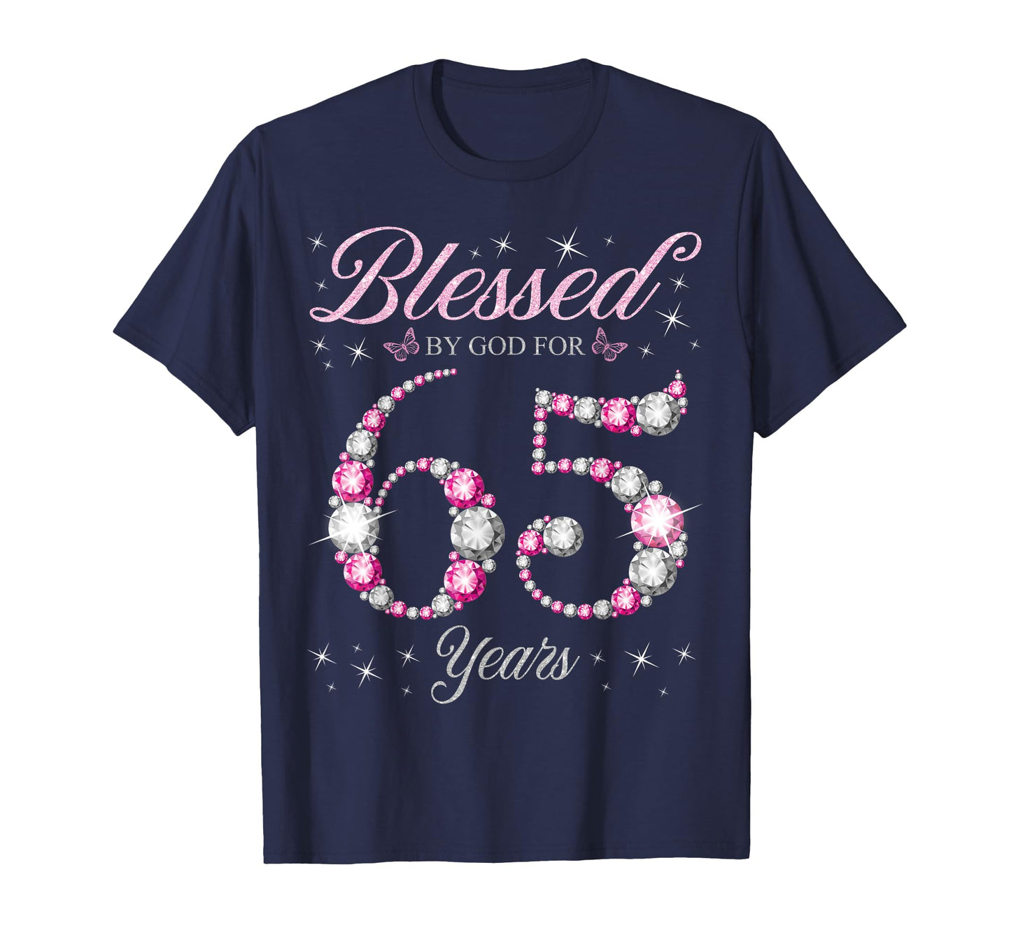 Blessed By God For 65 Years Old 65th Birthday Party T-Shirt