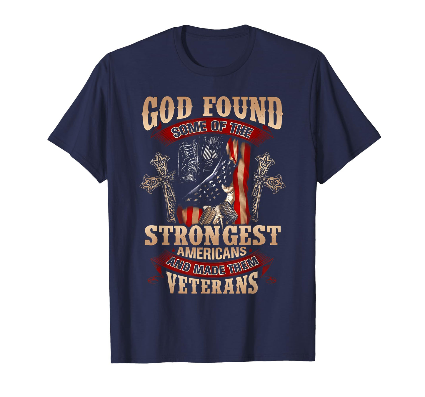 God Found Some Of The Strongest Women And Made Them Veterans T-Shirt