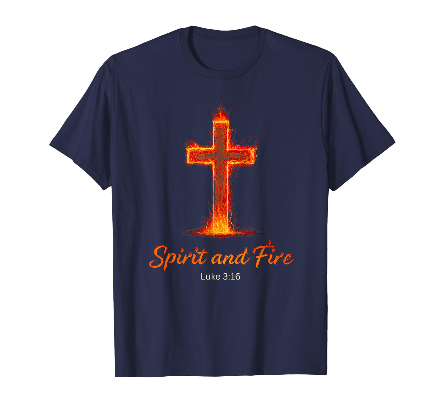 Spirit and Fire Luke 3:16 Flaming Cross Christian Halloween T-Shirt