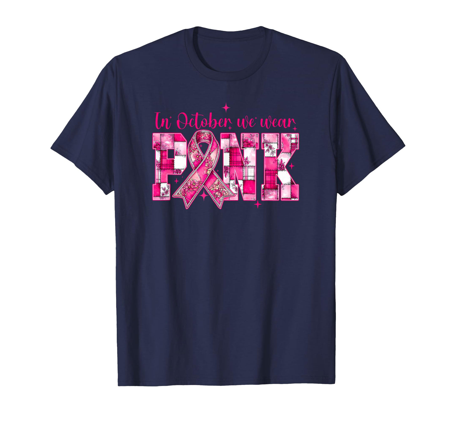 Patchwork Pink October Graphic Tee Breast Cancer Awareness T-Shirt