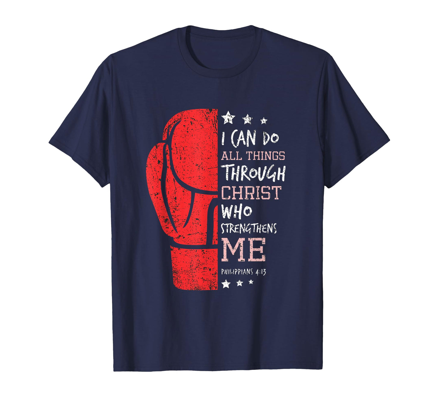 Philippians 4 13 I Can Do All Things Christian Boxing T-Shirt