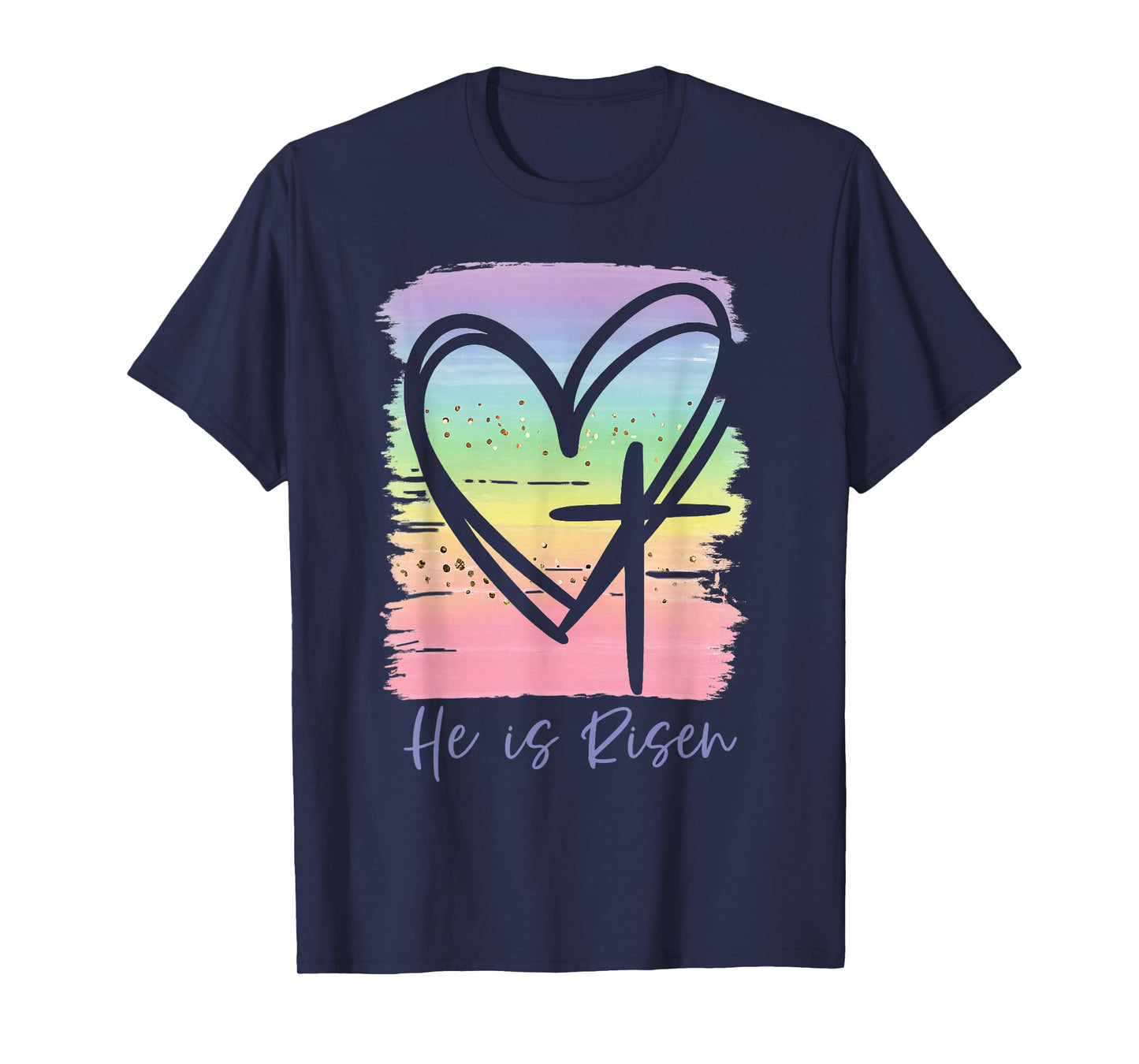 He is Risen Coloful Cross Heart Apparel T-Shirt