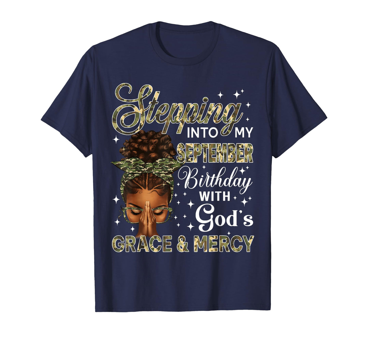 Stepping Into My September Birthday Black Women Christian T-Shirt