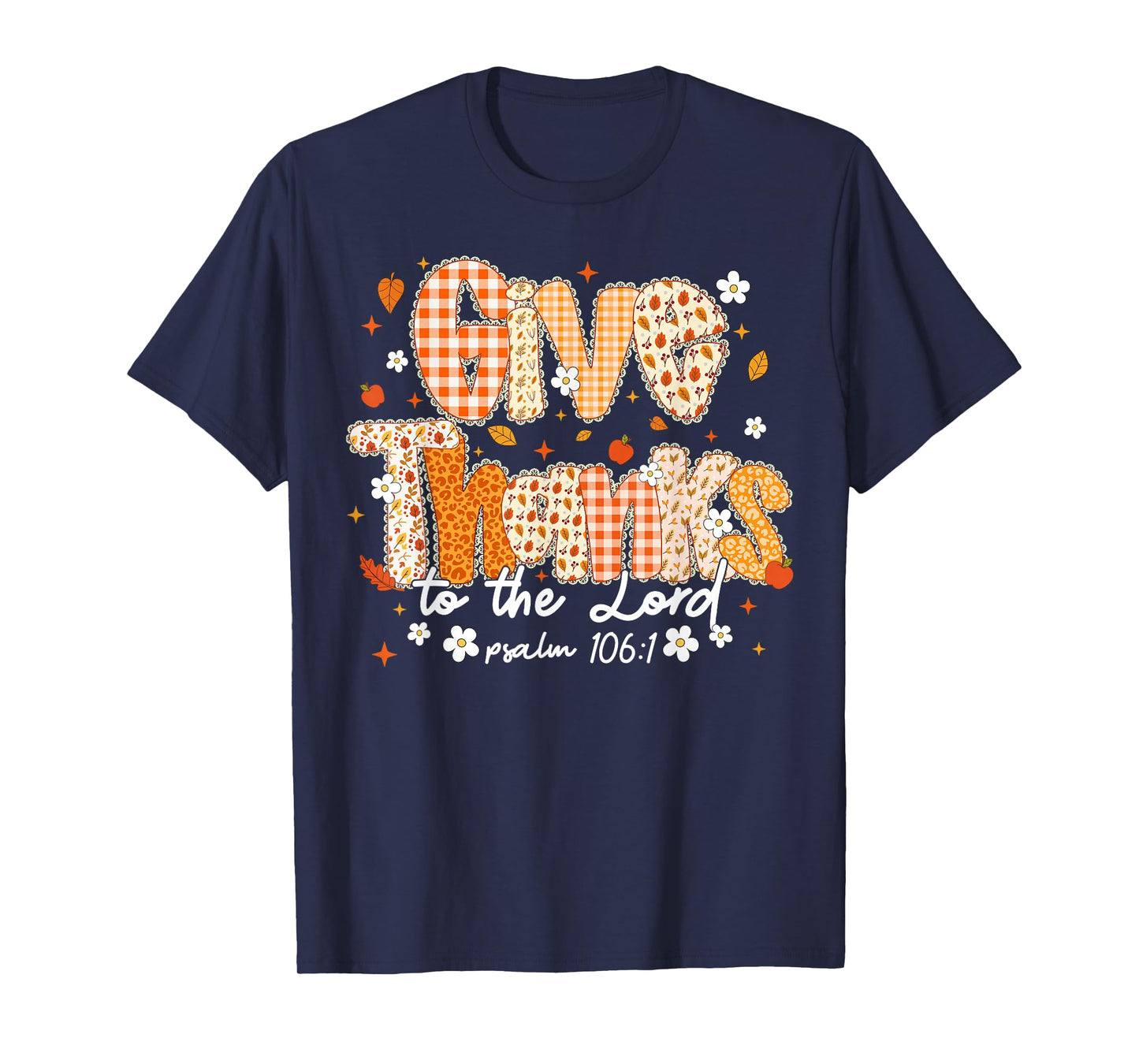 Give Thanks to The Lord Lace Christian Fall Autumn Girly T-Shirt