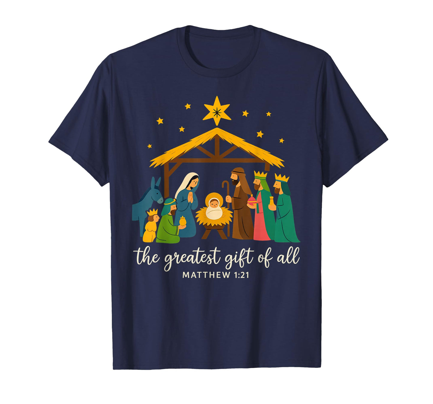 The Greatest Gift for All Christmas Nativity Jesus Christian T-Shirt