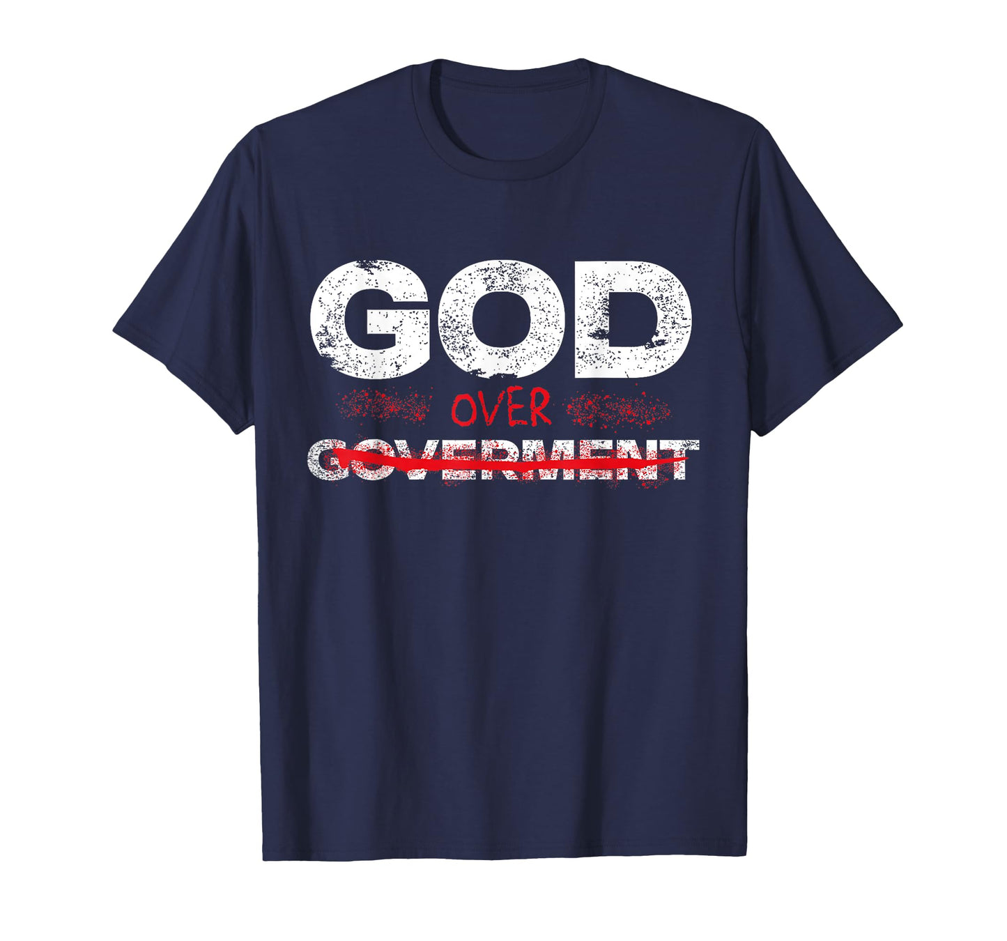God Over Government Faith First Vintage T-Shirt