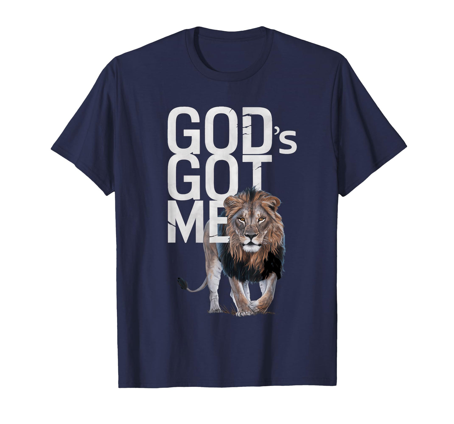 God's Got Me T-Shirt