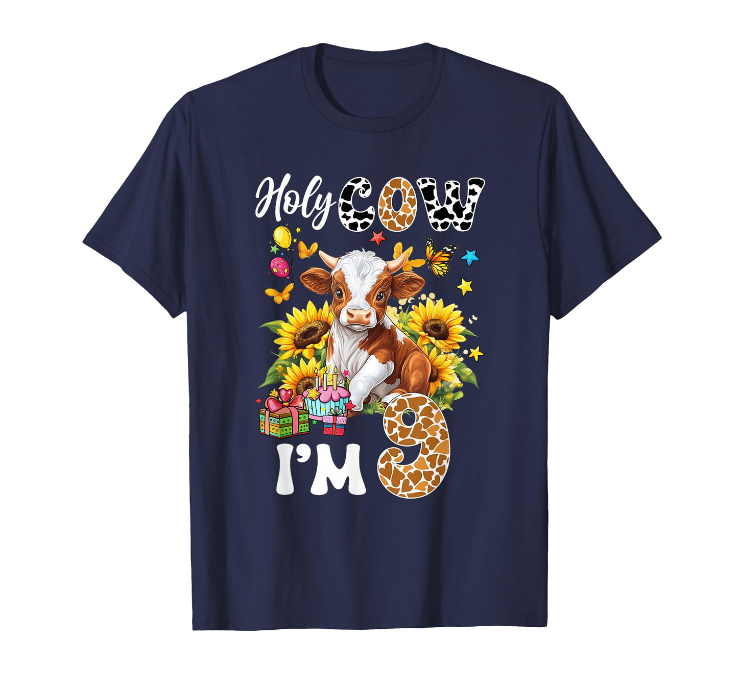 Holy Cow I'm 9 Years Old Farm Cow Sunflowers 9Th Birthday T-Shirt