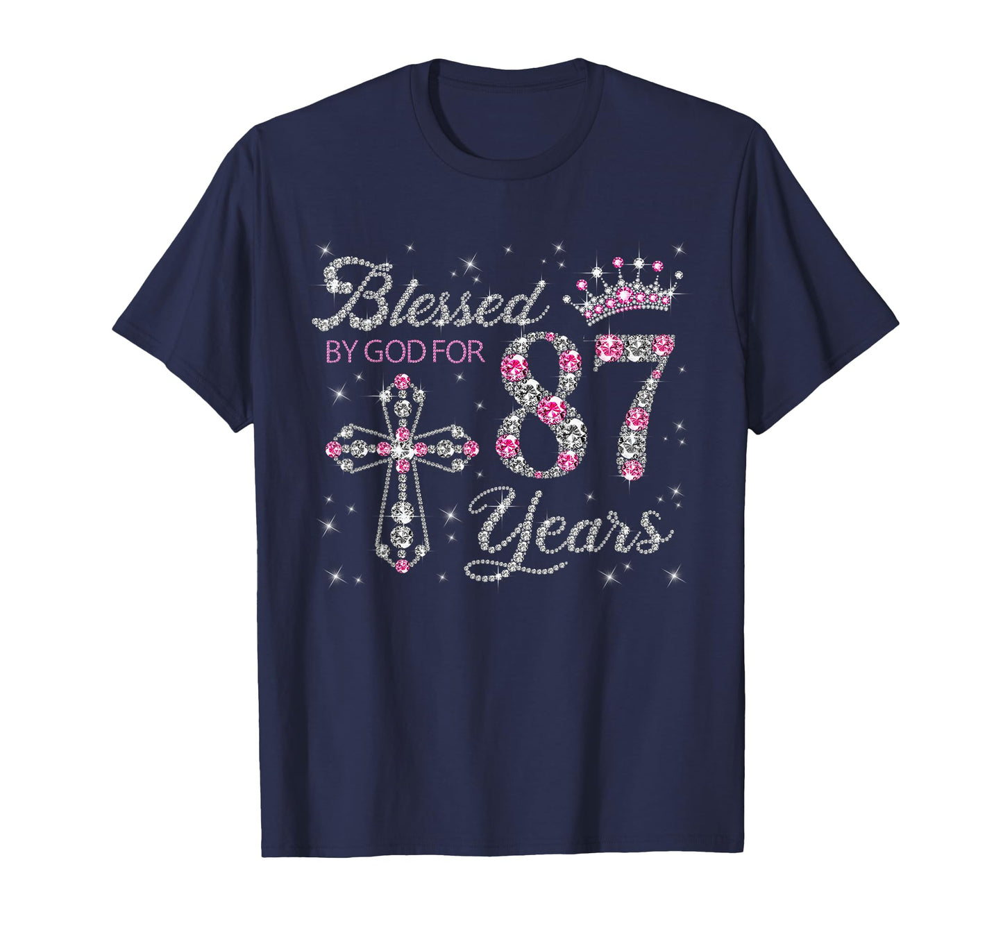 Blessed by God For 87 Years Old 87th Birthday Gift For Women T-Shirt