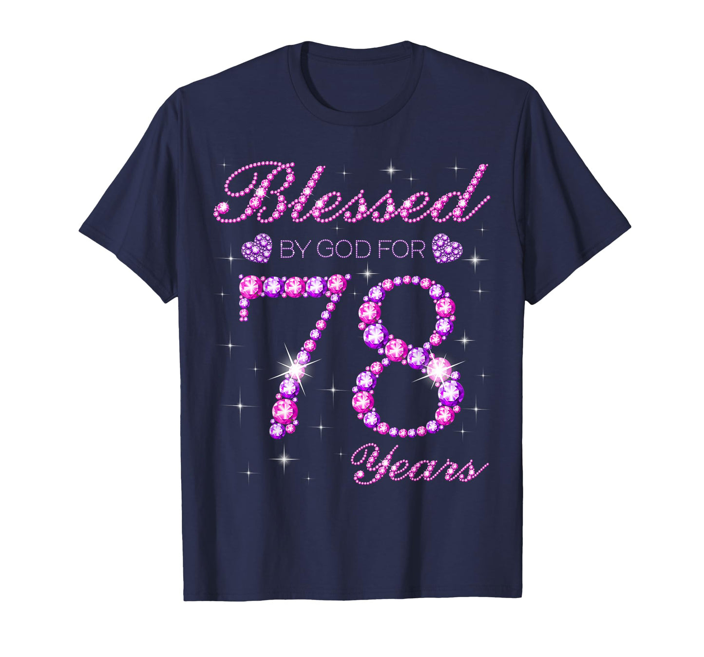 Blessed by God for 78 Years Old 78th Birthday Party T-Shirt