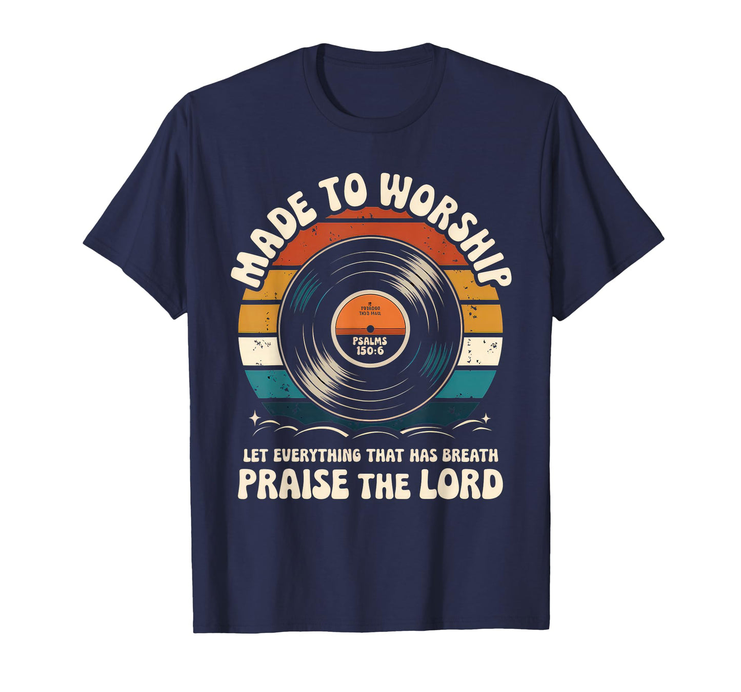 Worship Tshirt Christian Music Retro Cassette Psalms 150:6 T-Shirt