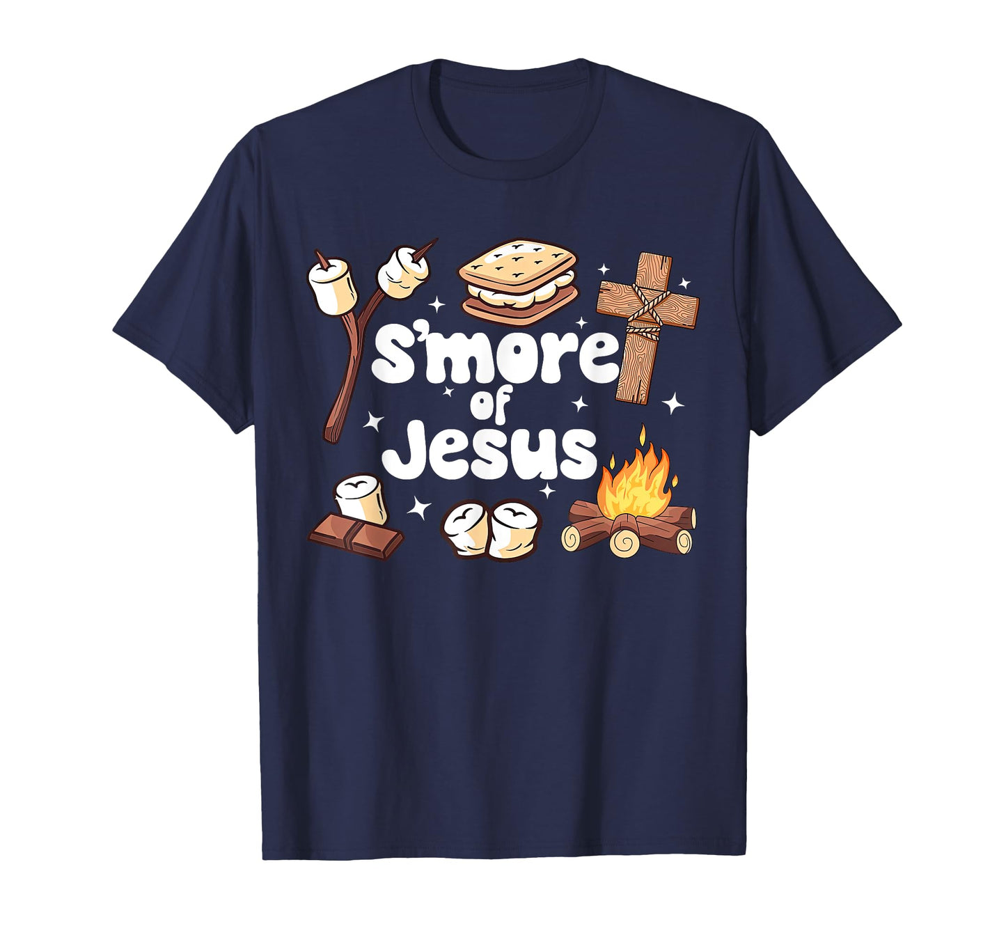 S'mores Of Jesus Campfire Jesus Camping Smores Christian T-Shirt